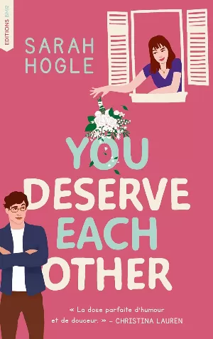 Sarah Hogle - You deserve each other